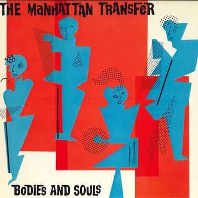 LP Record MANHATTAN TRANSFER - Bodies And Souls 7801041 Atlantic 1983 US Jazz Used