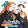 My Next Life as a Villainess All Routes Lead to Doom Manga Vol. 9 by Satoru Yamaguchi Paperback Book 9798888437643