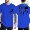 2026 Fashion Unisexs Summer Tshirts Unisexs Born To Climb Mountain Hiking Rock Climbing T Shirt Rock Climbing Top Quality Tee Tops