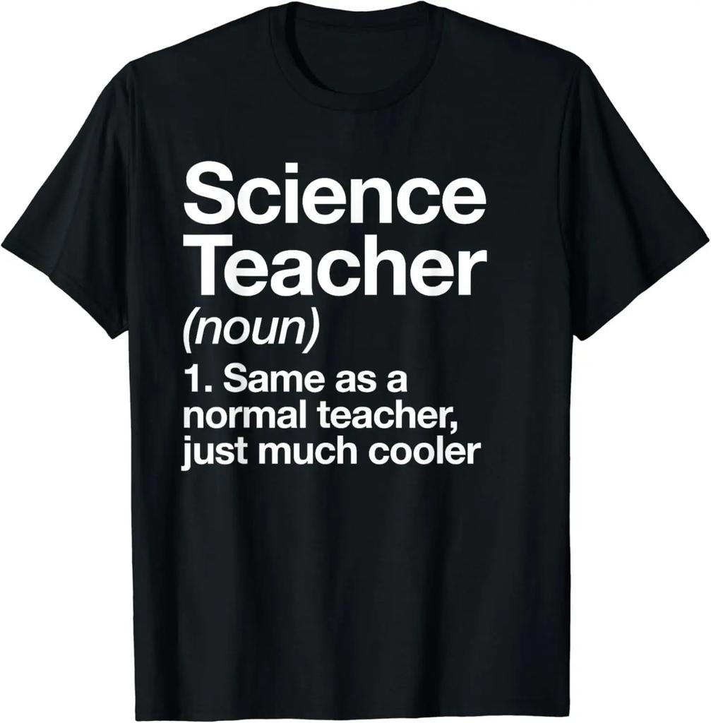 Fun Science Teacher Gifts Chemistry Biology Physics Professor Student TShirt Print Clothing Harajuku Streetwear Women's Clothing