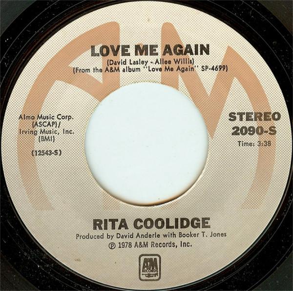 

7inch Record RITA COOLIDGE - Love Me Again 2090S A&M Records 1978 US Pop Used
