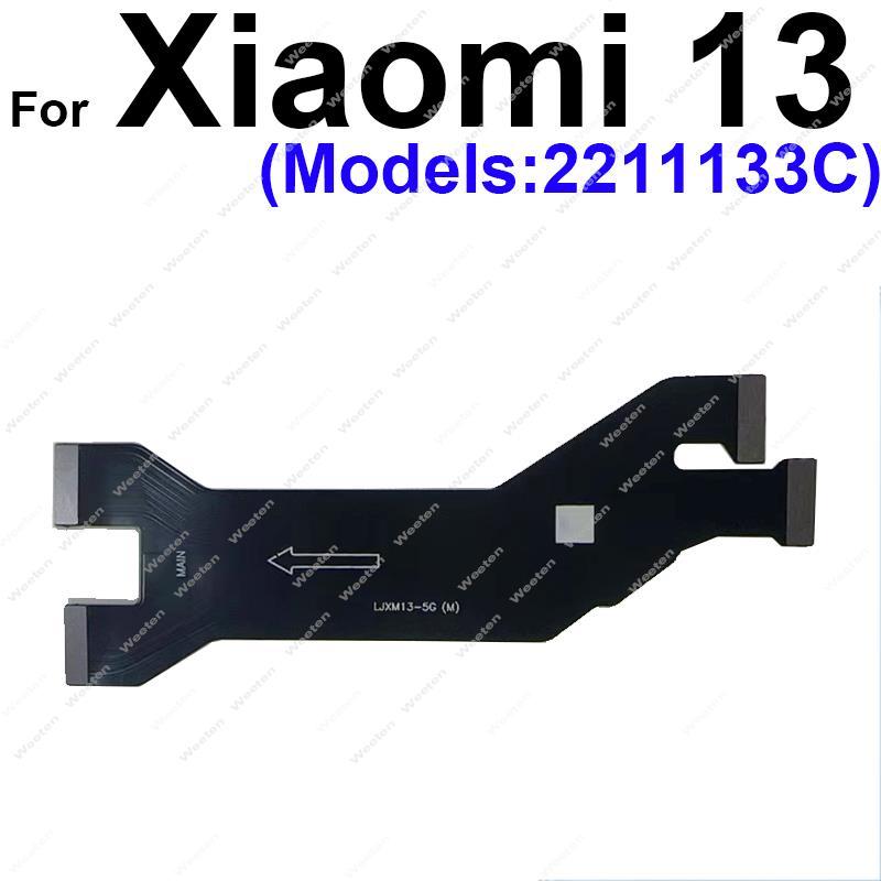 Motherboard LCD Display Flex Cable For Xiaomi 13 / 13 Pro / 13 Lite MainBoard Flex Ribbon Cable Replacement Reapir Parts