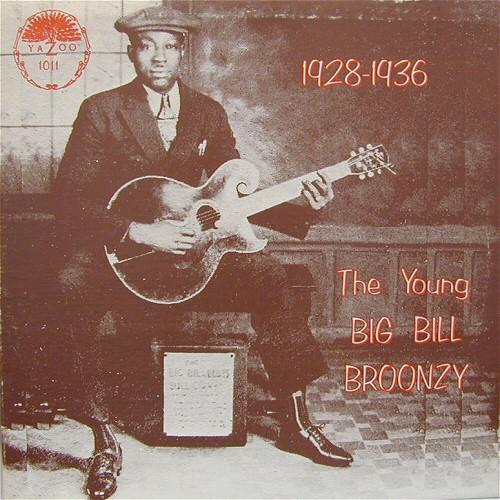 

LP Record BIG BILL BROONZY - The Young Big Bill Broonzy 1928-193 L1011 Yazoo US Blues