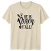 He Is Risen Yall TShirt Southern Christian Easter Gift For Him And Her