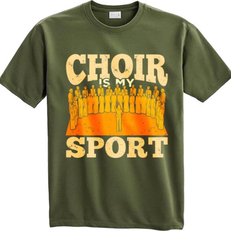 Workout Unisex Crew Neck Tshirt Daily Wear Choir Is My Sport With Choir Members On Stage Cool For Unisex Tees Male Tshirt Brand
