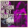 CD OSCAR PETERSON  We Get Requests Again The Best Of  UCCU1040 Universal 2004 Japan Jazz Used
