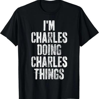 Camiseta Personalizada 'Soy Charles Haciendo Cosas de Charles' con Nombre