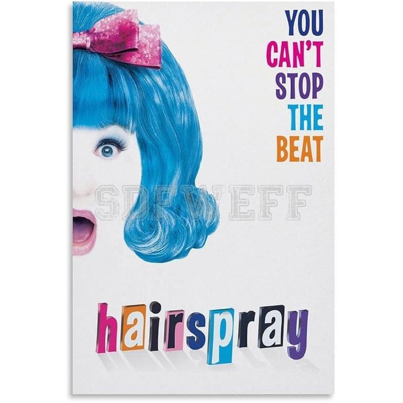 SDFWEFF Hairspray Poster Broadway Musical Movie Poster Canvas Painting Posters And Prints Wall Art for Living Room Bedroom Decor 16x24inch(40x60cm), 18L x 12W