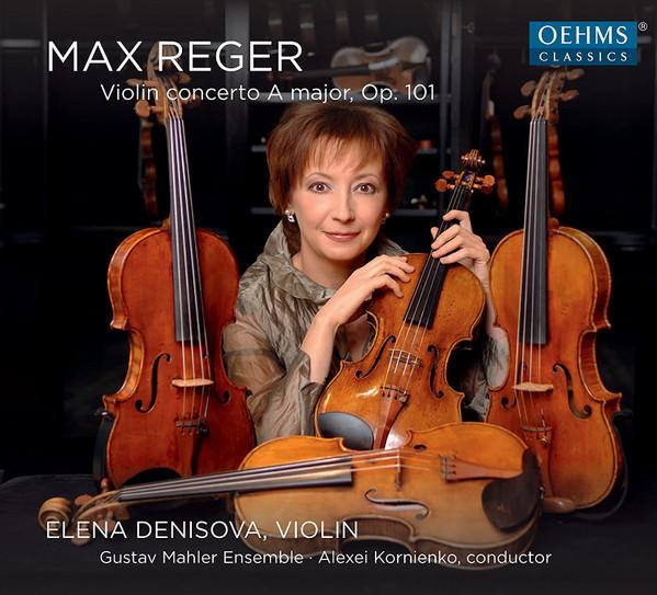 

CD ELENA DENISOVA, GUSTAV MAHLER ENSEM - Max Reger: Violin Concerto in A maj OC1862 Oehms Classics 2016 Japan Classical Used
