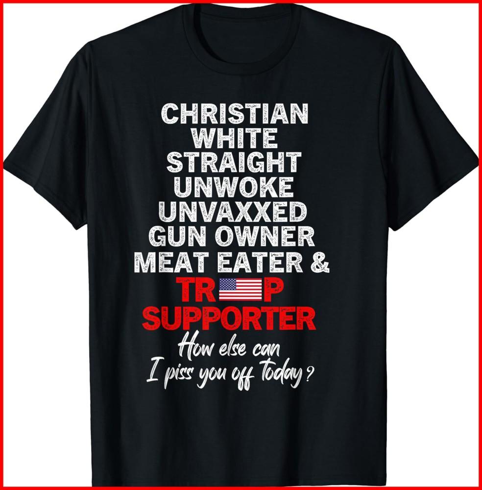 Trump Supporter Christian White Straight Unwoke Unvaxxed black T-Shirt Unisex T-Shirt XXXL