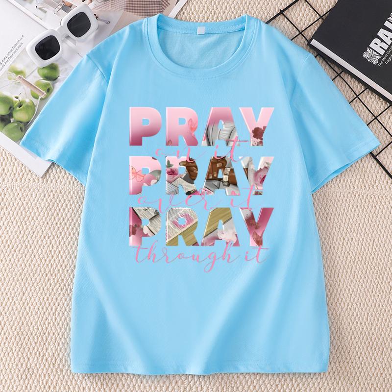 Pray Over It Print TShirt Unisex Casual Crew Neck Short Sleeve Tshirts Unisex And Unisex Casual Summer TShirts Streetwear