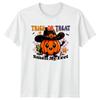 Trick Or Treat Smell My TShirt Retro Western Halloween Gift For Him And Her