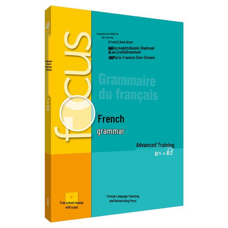 Focus French Grammar Advanced Training B1B2