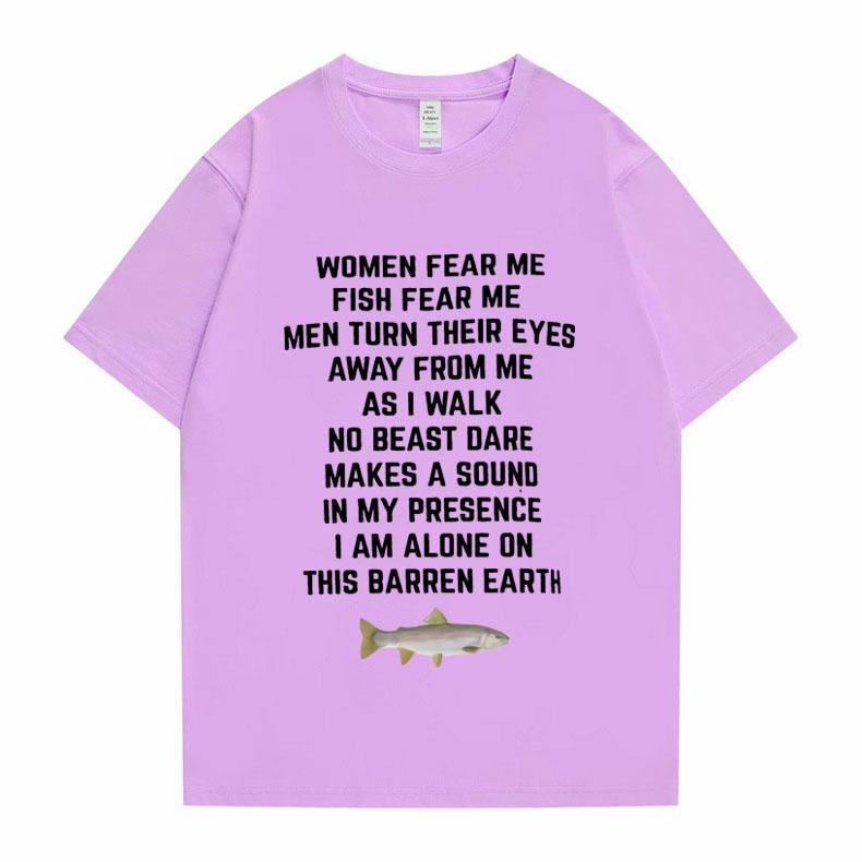Women Fear Me Fish Fear Me Men Women Casual T-shirt Tops Tshirt Loose T-shirt Crew Oversized Fitted Soft Anime Manga Tee Clothes