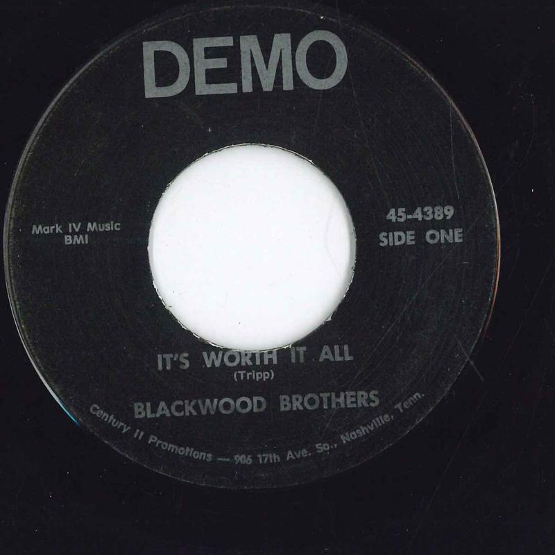 

7inch Record BLACKWOOD BROTHERS - It`s Worth It All 454389 DEMO US Folk Used
