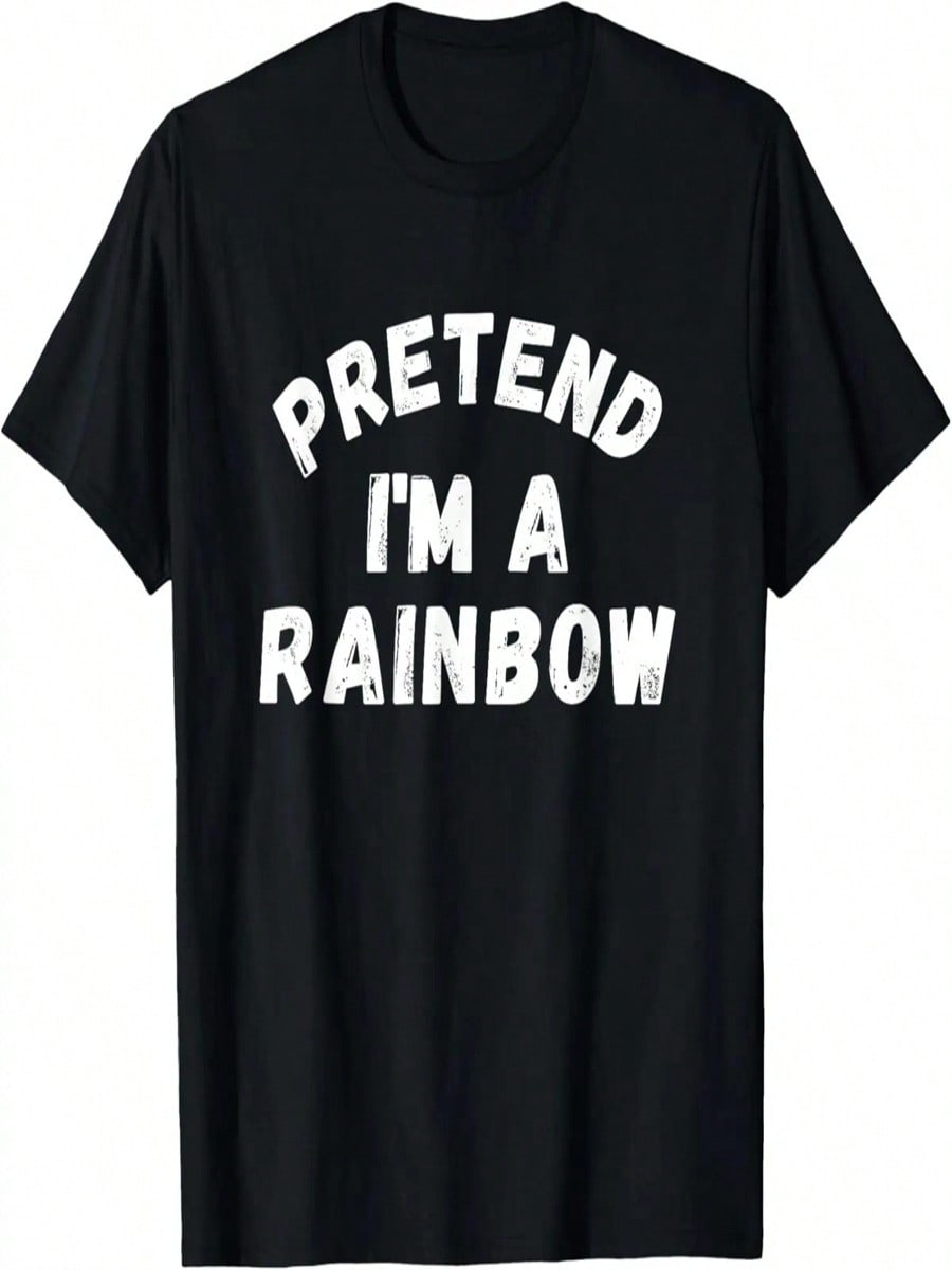 Pretend I m A Rainbow Funny Halloween Costume T-Shirt S