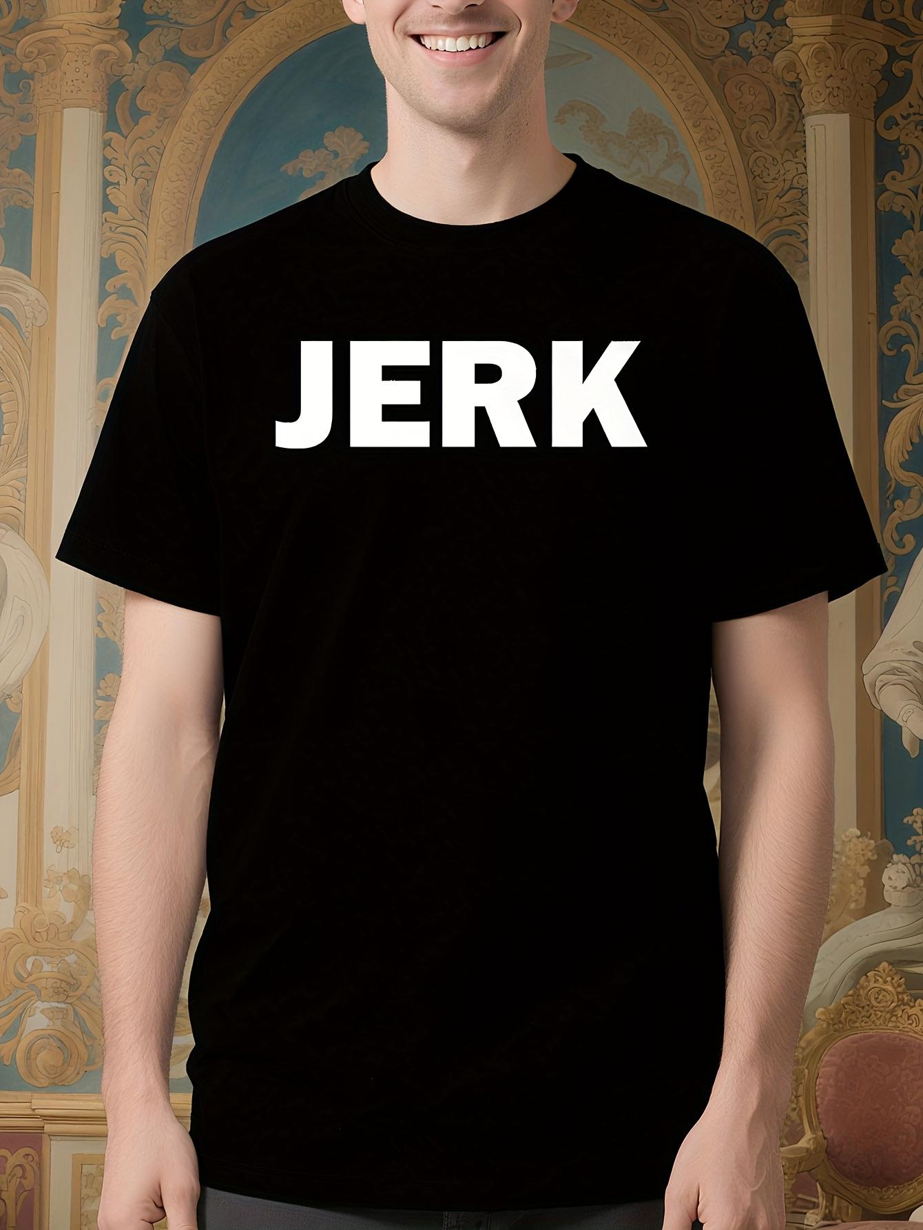 Bold JERK Graphic Tshirt - Crew Neck Casual Everyday Shirt S
