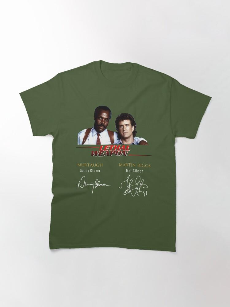 Lethal Weapon Action Movie American Police Motivational Lethal Weapon Actors Signature Cute Gift Classic T-Shirt