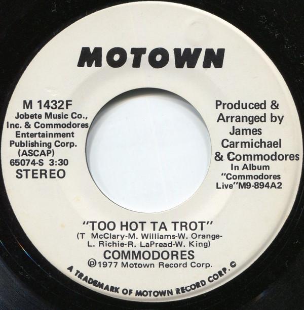 

7inch Record COMMODORES - Too Hot Ta Trot M1432F Motown 1977 US Soul/Funk Used