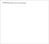 

CD KEIICHIRO SHIBUYA - ATAK000 ATAK000 Atak 2004 Japan Dance & Electronica Used