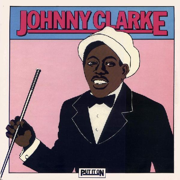 

LP Пластинка JOHNNY CLARKE - Put It On VULP001 Vulcan 1975 UK Регги, Ска и Даб Б/У