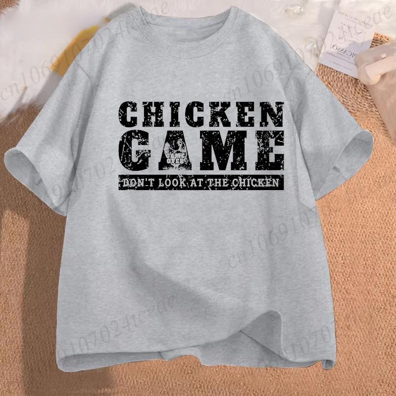 Chicken Game Dont Look At The Chicken Funny Chicken TShirt Printed Graphic T Shirt Tops Fashion Unisex Women Clothing Ropa Hombre