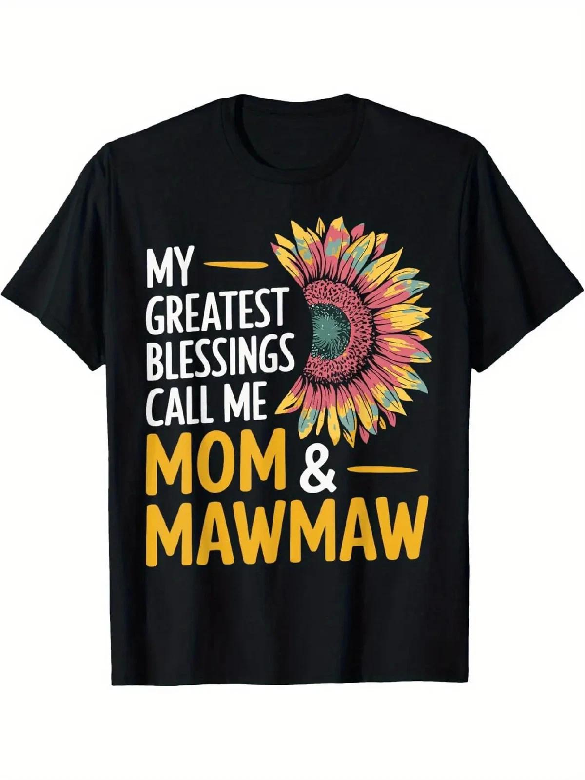 Sunflower Art T-Shirt, My Greatest Blessings Call Me Mom & Mawmaw XXL