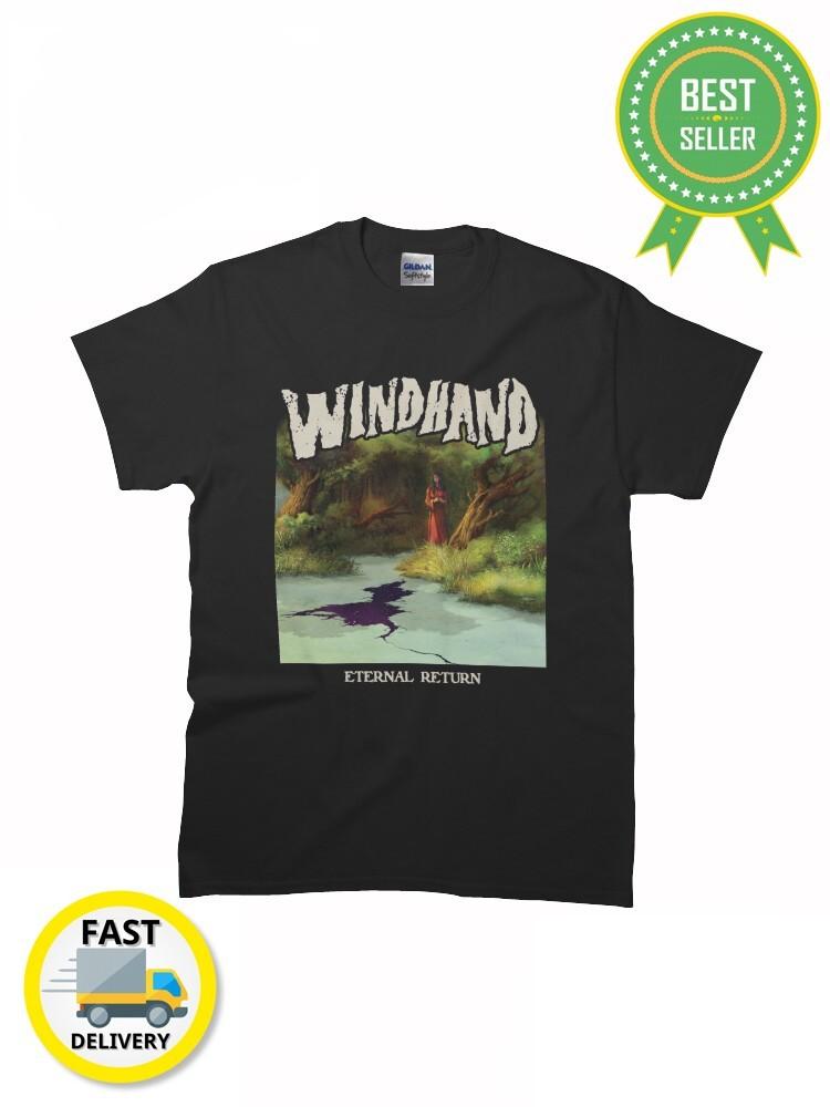 Neue Ausgabe Eternal Return von Windhand Classic MAN WOMAN T-Shirt Größe S bis 5XL