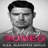 Not My Romeo by Ilsa MaddenMills Paperback Book 9781542021883