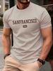 Sanfrancisco Usa City Pattern T Shirt Men Comfortable Loose TShirt Summer Casual Fashion Short Sleeve Unisex Cotton Clothes