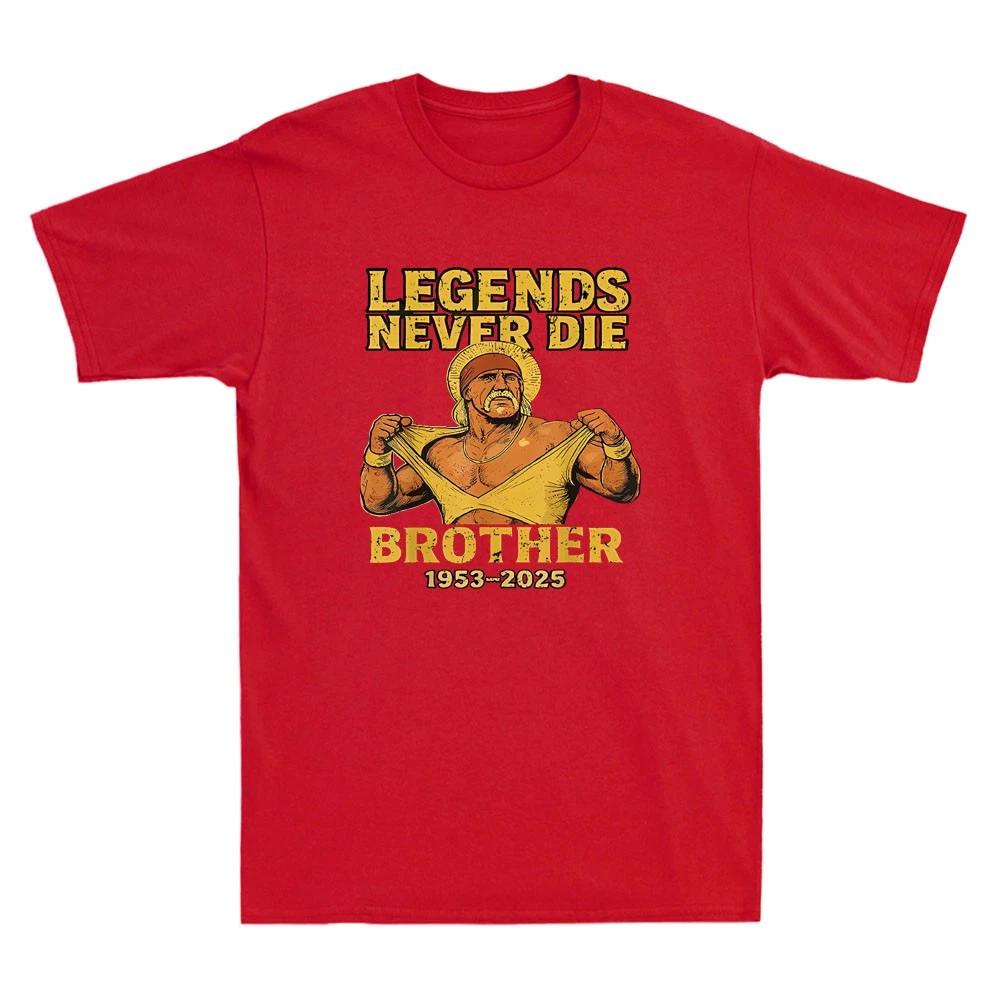 Men s and Women s T-shirts Hogan Memorial Legends Never Die Brother 1953–2025 Hulkamania S