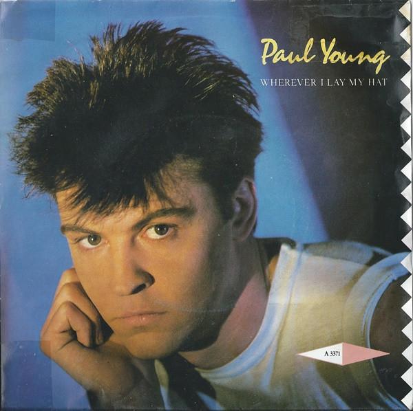 

7inch Record PAUL YOUNG Wherever I Lay My Hat A3371 CBS 1983 UK Pop Used