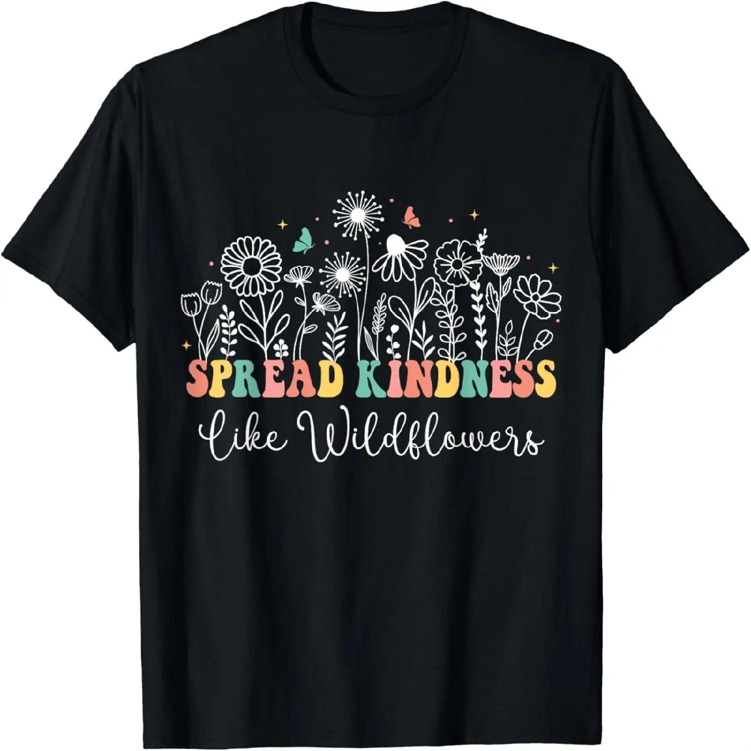 Spread Kindness Like Wildflowers Boho Inspirational Womens T-Shirt XXXXXL разноцветный