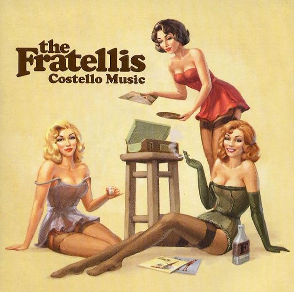 

CD FRATELLIS Costello Music B000856102 Cherrytree Reco 2007 US Rock Used