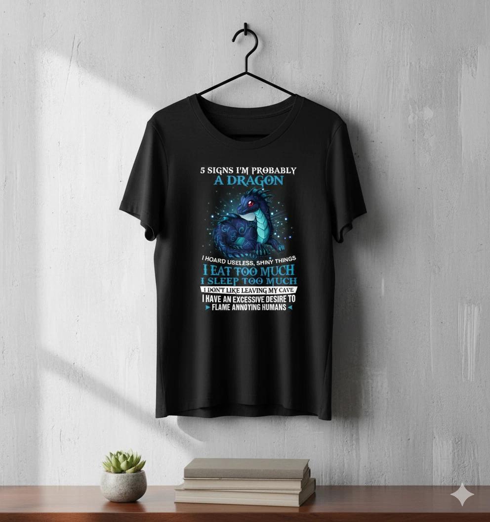 Unisex Adult Funny Graphic Fny Dragon T-Shirt I’m Probably a Dragon... S
