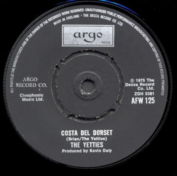 

7inch Record YETTIES - Costa Del Dorset AFW125 Argo 1975 UK Rock Used