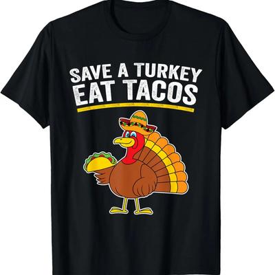 Save a Turkey Eat Tacos Mexican Funny Thanksgiving T-Shirt