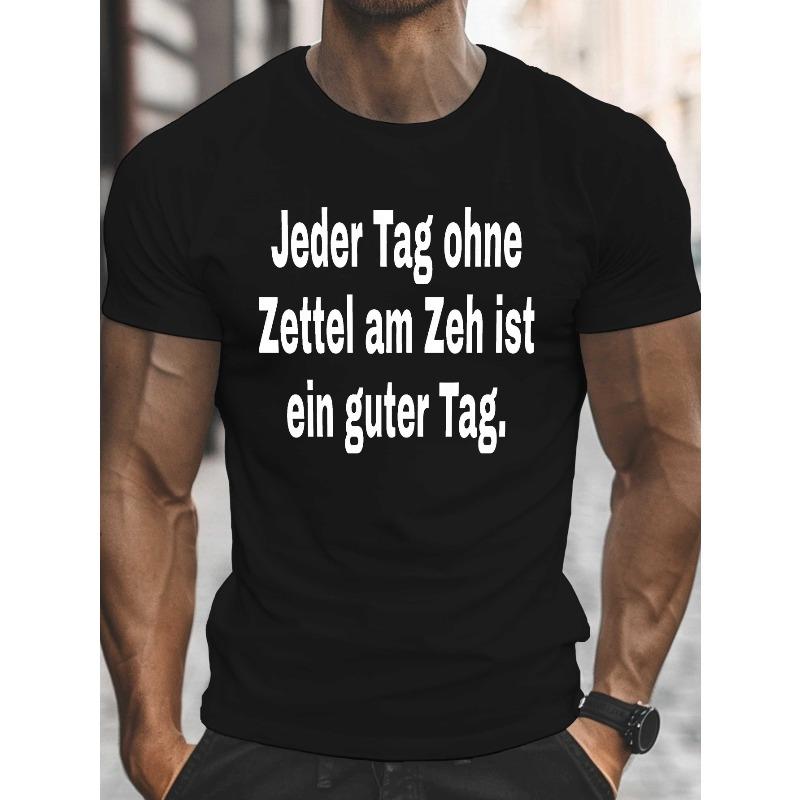 

Funny Sayings: Engaging German Saying on a Men S Casual Short-Sleeve T-Shirt with a Crew Neck, Perfect for Summer, Plus Size 4XL чорний