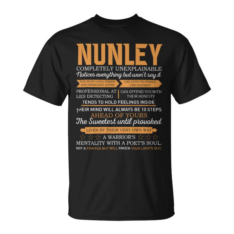 Nunley Completely Unexplainable Notices Everything But Won’T Say It Name T-Shirt