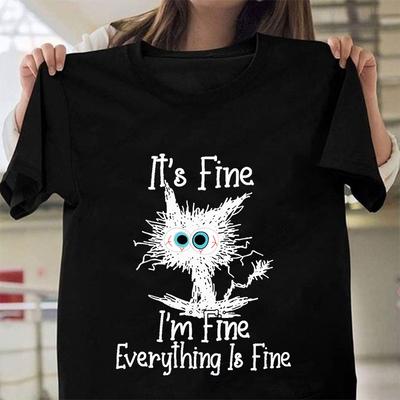 Fine Everything Is Fine Funny Cat Print T-Shirt Men's and Women's Casual Top Funny Cat Summer Loose Short Sleeve Shirt