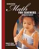 The Math for Teachers: An Exploratory Approach Book