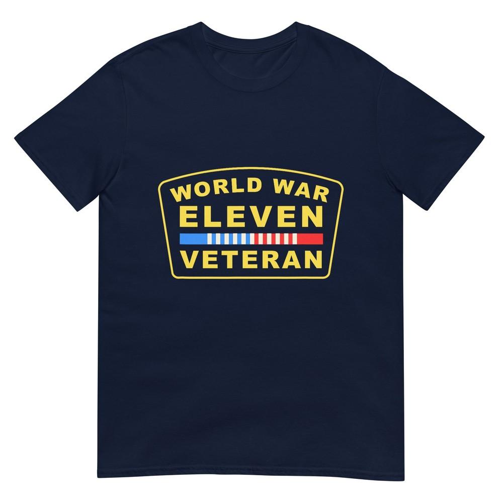 World War Eleven Veteran Tshirt S