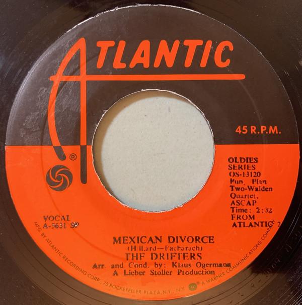 

7inch Record DRIFTERS Mexican Divorce Another Night Wi OS13120 Atlantic Jamaica SoulFunk Used