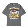 I Support Women's Sports Unwearable Adult Humor T-Shirt Funny Meme Graphic T Shirts Men Women Male Cotton T-shirts