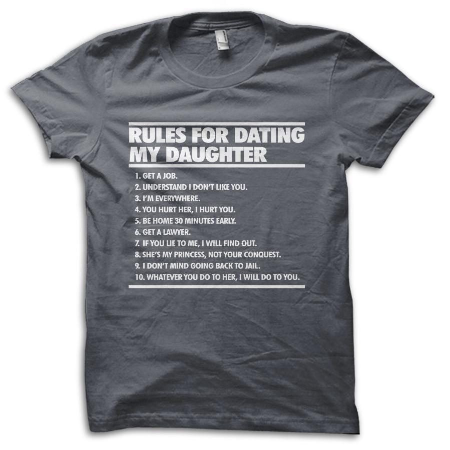 Funny Gift for Dad  Rules For Dating My Daughter  Joke T-Shirt M5659 2XL