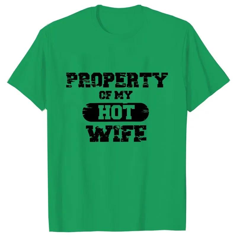 Eigentum meiner heißen Frau T-Shirt Herren O-Ausschnitt Herrenbekleidung Ich liebe meine Frau Sommer T-Shirt Kurzarm T-Shirts Mode Tops Camisetas