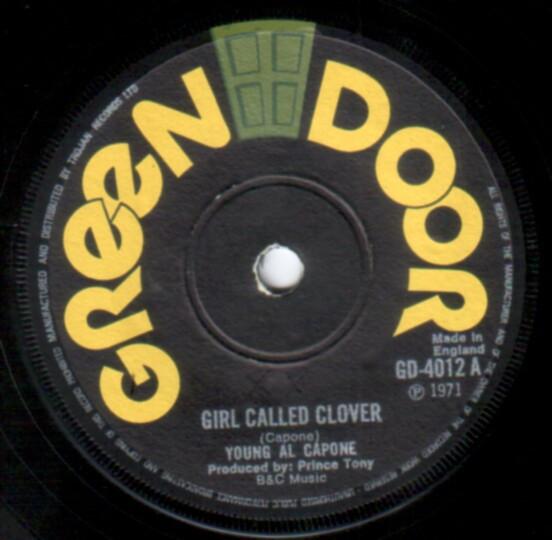 

7-дюймовая пластинка YOUNG AL CAPONE Девушка по имени Кловер GD4012 Green Door 1971 UK Регги Ска Даб Б/У
