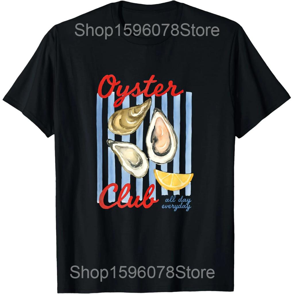 Oyster Club Oysters Summer Holiday Vintage T Shirts Men Cotton Humor Streetwear Tee Shirt Short Sleeve Unisex Loose Clothing