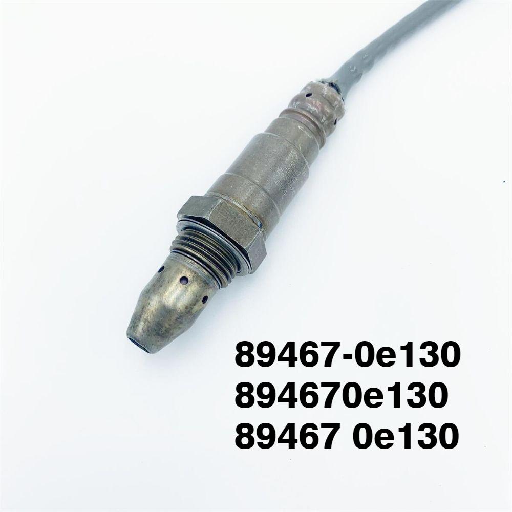 Suitable for toyota oxygen sensor 89467-0e130, 894670e130; 89467 0e130