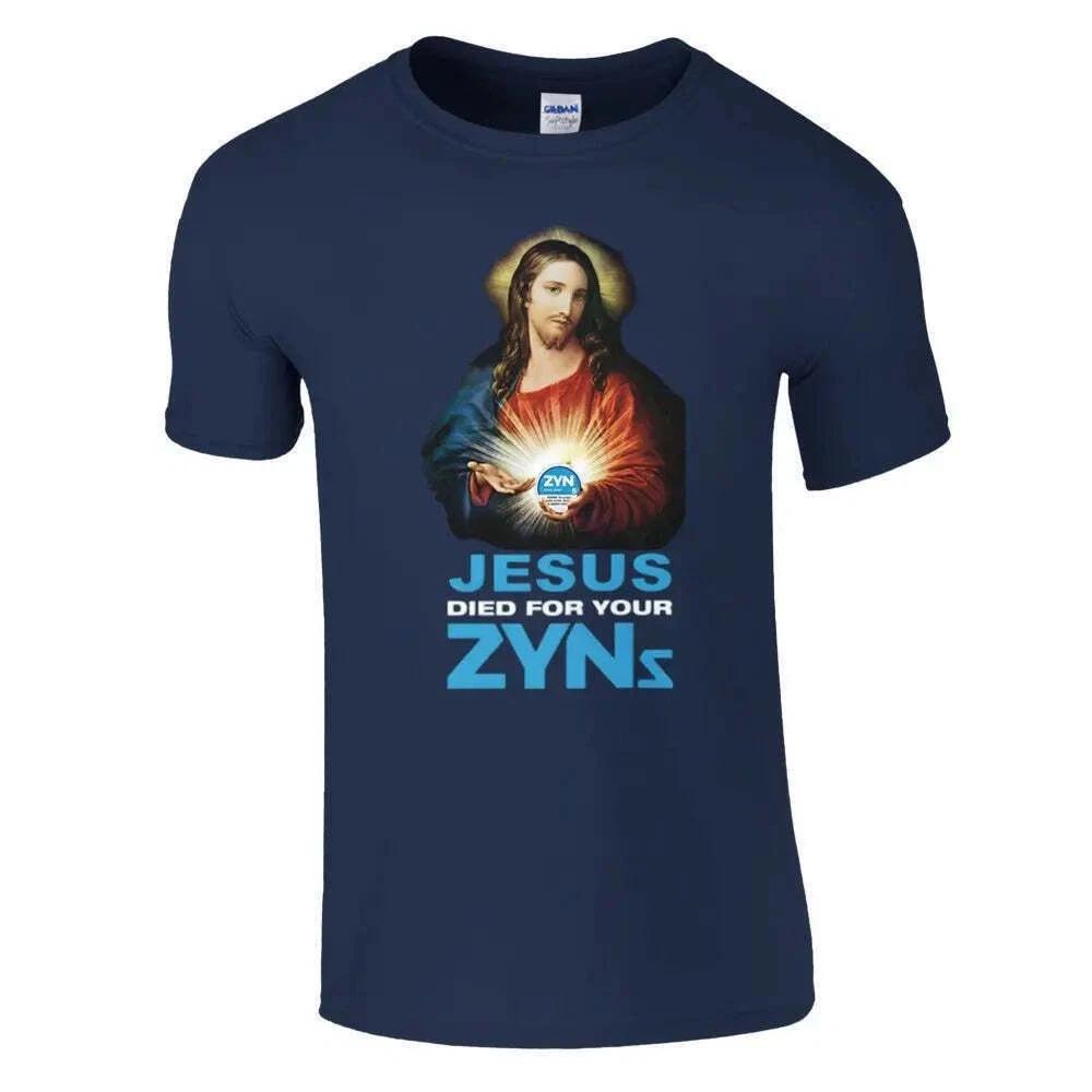 Jesus Died For Our Zyns Shirt S